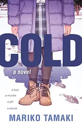 Cover of Cold: A Novel