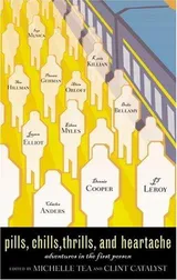 Cover of Pills, Thrills, Chills, and Heartache: Adventures in the First Person