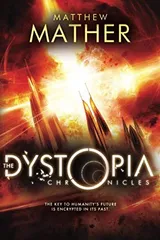 Cover of The Dystopia Chronicles