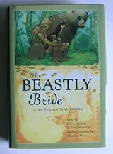 Cover of The Beastly Bride: Tales of the Animal People