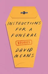 Cover of Instructions for a Funeral: Stories