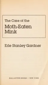 Cover of The Case of the Moth-Eaten Mink