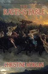 Cover of The Raven's Table: Viking Stories