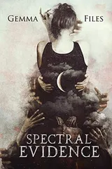 Cover of Spectral Evidence