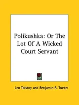 Cover of Polikushka