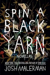 Cover of Spin a Black Yarn: Five Short Novels