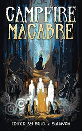 Cover of Campfire Macabre