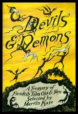 Cover of Devils & Demons: A Treasury of Fiendish Tales Old & New