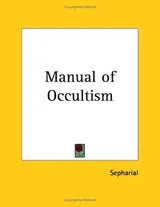 Cover of A Manual Of Occultism