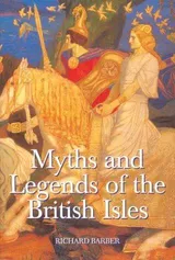 Cover of Myths & Legends of the British Isles
