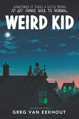 Cover of Weird Kid