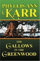 Cover of The Gallows in the Greenwood