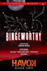 Cover of Bingeworthy: Havok Season Three