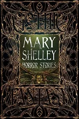 Cover of Mary Shelley Horror Stories