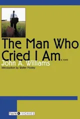Cover of The Man Who Cried I Am