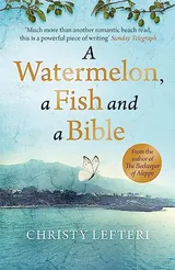 Cover of A Watermelon, a Fish and a Bible
