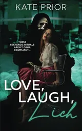 Cover of Love, Laugh, Lich