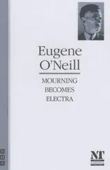 Cover of MOURNING BECOMES ELECTRA