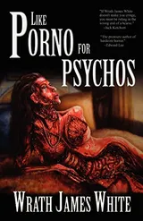 Cover of Like Porno for Psychos