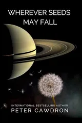 Cover of Wherever Seeds May Fall