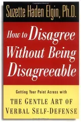 Cover of How to Disagree Without Being Disagreeable: Getting Your Point Across with the Gentle Art of Verbal Self-Defense