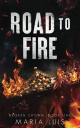 Cover of Road To Fire