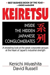 Cover of Keiretsu: Inside the Hidden Japanese Conglomerates