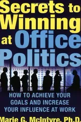 Cover of Secrets to Winning at Office Politics