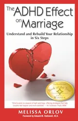 Cover of The ADHD Effect on Marriage: Understand and Rebuild Your Relationship in Six Steps