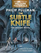 Cover of The Subtle Knife: The Graphic Novel