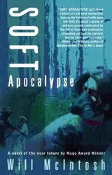Cover of Soft Apocalypse
