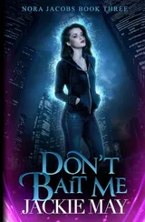 Cover of Don't Bait Me
