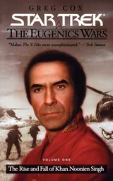 Cover of The Eugenics Wars, Vol. 1: The Rise and Fall of Khan Noonien Singh