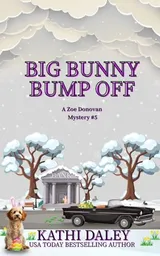 Cover of Big Bunny Bump Off