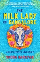 Cover of The Milk Lady of Bangalore: An Unexpected Adventure