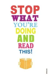 Cover of Stop What You're Doing and Read This!