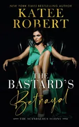 Cover of The Bastard's Betrayal