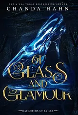 Cover of Of Glass and Glamour