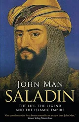 Cover of Saladin: Life, Legend, Legacy