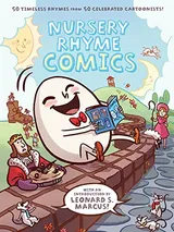 Cover of Nursery Rhyme Comics: 50 Timeless Rhymes from 50 Celebrated Cartoonists