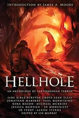 Cover of Hellhole: An Anthology of Subterranean Terror