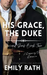Cover of His Grace, The Duke
