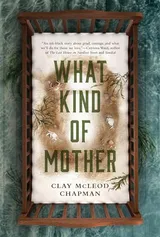 Cover of What Kind of Mother