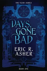 Cover of Days Gone Bad