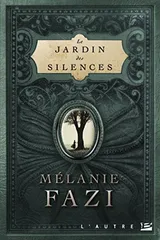 Cover of Le Jardin des silences