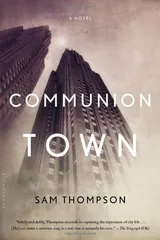 Cover of Communion Town A City in Ten Chapters