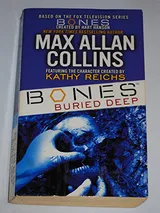 Cover of Bones: Buried Deep
