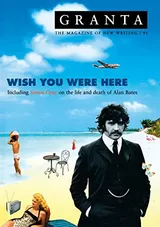 Cover of Granta 91: Wish You Were Here