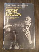 Cover of The Case Of The Crying Swallow