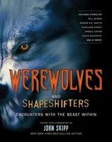Cover of Werewolves and Shape Shifters: Encounters with the Beasts Within